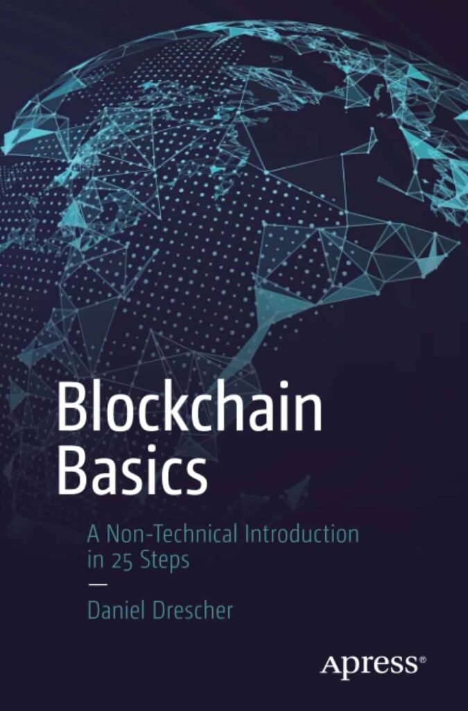 Blockchain Basics- A Non-Technical Introduction in 25 Steps